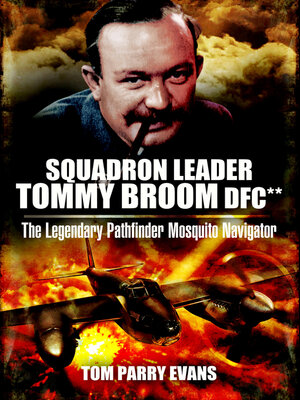 cover image of Squadron Leader Tommy Broom DFC**
